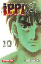 Couverture du livre « Ippo - saison 6 ; the fighting ! Tome 10 » de George Morikawa aux éditions Kurokawa