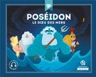 Couverture du livre « Poséidon : le dieu des mers » de  aux éditions Quelle Histoire