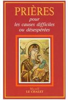 Couverture du livre « Prières pour les causes difficiles ou désespérées » de  aux éditions Mame