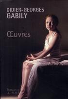 Couverture du livre « Didier-Georges, Gabily » de Didier-George Gabily aux éditions Actes Sud