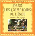 Couverture du livre « Dans les comptoirs de l'Inde Mahé, Pondichéry, Karikal, Yanaon, Chandernagor » de Jean-Claude Perrier aux éditions Cherche Midi