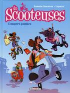 Couverture du livre « Les scooteuses t.1 ; dangers publics » de Lapuss+Ronzeau-R aux éditions Delcourt