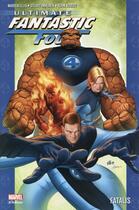 Couverture du livre « Ultimate Fantastic Four t.2 : Fatalis » de Kubert, Andy Immonen, Stuart et Warren Ellis aux éditions Panini