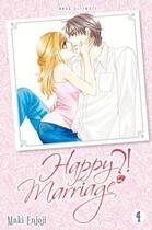 Couverture du livre « Happy marriage ?! - ultimate edition t.4 » de Maki Enjoji aux éditions Crunchyroll