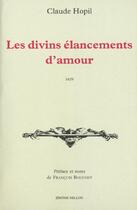 Couverture du livre « Les divins elancements d'amour » de Claude Hopil aux éditions Millon