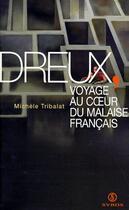 Couverture du livre « Dreux, voyage au coeur du malaise français » de Michele Tribalat aux éditions Syros
