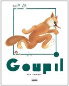 Couverture du livre « Goupil et les malheurs d'Ysengrin » de Samivel aux éditions Hoebeke