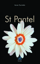 Couverture du livre « Saint-pantel » de Xavier Tacchella aux éditions Ixcea