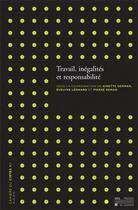 Couverture du livre « Travail, Inegalites Et Responsabilite Cahiers Du Cirtes N 2 » de Herman G. Reman P. aux éditions Pu De Louvain