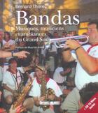 Couverture du livre « Bandas » de Bernard Thore aux éditions Sud Ouest Editions
