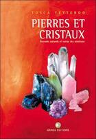 Couverture du livre « Pierres et cristaux » de Tosca Tetteroo aux éditions Diouris