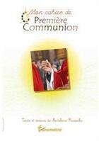 Couverture du livre « Mon cahier de première communion » de Madeleine Russocka aux éditions Communication Et Cite