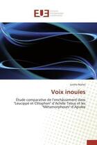 Couverture du livre « Voix inouies » de Nunez-L aux éditions Editions Universitaires Europeennes