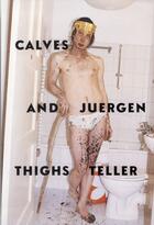 Couverture du livre « Calves and Juergen thighs Teller » de  aux éditions Tf Editores
