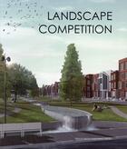 Couverture du livre « Landscape competition » de Hanlin Liu aux éditions Design Media