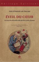 Couverture du livre « Le livre des joyaux et des perles ; au coeur de l'initiation islamique, Sha'rânî » de Abd Al Wahhab Ash Sha'Rani aux éditions Albouraq