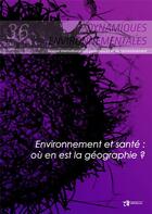 Couverture du livre « Dynamiques environnementales, n° 36/2015 : Environnement et santé : où en est la géographie ? » de Courtin Fabrice/Sy I aux éditions Pu De Bordeaux