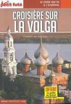 Couverture du livre « GUIDE PETIT FUTE ; CARNETS DE VOYAGE : croisière sur la Volga (édition 2017) » de Collectif Petit Fute aux éditions Le Petit Fute