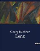 Couverture du livre « Lenz » de Georg Buchner aux éditions Culturea