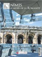 Couverture du livre « Archeologia hs n 20 nimes, le musee de la romanite - juin 2018 » de  aux éditions Archeologia