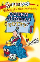 Couverture du livre « Superloo ; queen victoria's potty » de W.C. Flushing aux éditions Penguin Books
