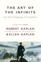 Couverture du livre « The Art of the Infinite » de Robert Kaplan aux éditions Penguin Books Ltd Digital
