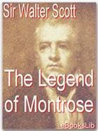 Couverture du livre « The Legend of Montrose » de Sir Walter Scott aux éditions Ebookslib