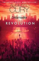 Couverture du livre « The Dreamseller: The Revolution » de Augusto Cury aux éditions Atria Books