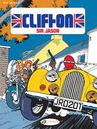 Couverture du livre « Clifton t.8 ; sir Jason » de Bob De Groot et Turk aux éditions Cinebook