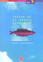Couverture du livre « Tresor de la poesie francaise » de Charpentreau-J aux éditions Le Livre De Poche Jeunesse