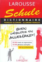 Couverture du livre « Schule Francais-Allemand, Allemand-Francais » de  aux éditions Larousse