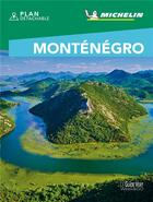 Couverture du livre « Le guide vert week&go : Monténégro (édition 2021) » de Collectif Michelin aux éditions Michelin