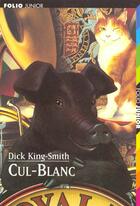 Couverture du livre « Cul-blanc » de Dick King-Smith aux éditions Gallimard-jeunesse