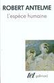 Couverture du livre « L'espèce humaine » de Robert Antelme aux éditions Gallimard (patrimoine Numerise)