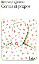 Couverture du livre « Contes et propos » de Raymond Queneau aux éditions Gallimard