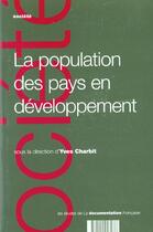 Couverture du livre « La population des pays en developpement » de Yves Charbit aux éditions Documentation Francaise