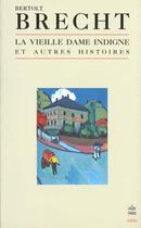 Couverture du livre « La vieille dame indigne » de Brecht-B aux éditions Le Livre De Poche