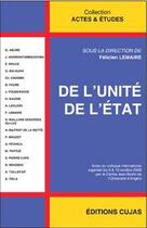 Couverture du livre « De l'unité de l'Etat » de Felicien Lemaire aux éditions Cujas