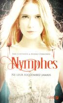 Couverture du livre « Nymphes » de Sari Luhtanen et Miikko Oikkonen aux éditions Presses De La Cite