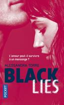 Couverture du livre « Black lies » de Alessandra Torre aux éditions Pocket