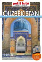 Couverture du livre « Ouzbékistan (édition 2024) » de Collectif Petit Fute aux éditions Le Petit Fute