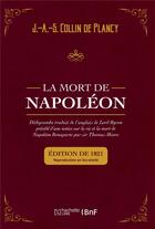 Couverture du livre « La Mort de Napoléon » de Jacques-Albin-Simon Collin De Plancy et George Gordon Byron aux éditions Hachette Bnf