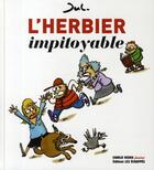 Couverture du livre « L'herbier impitoyable » de Jul aux éditions Les Echappes