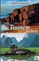 Couverture du livre « Du Finistère au bout du monde » de Herve Gouerec aux éditions Douro