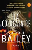 Couverture du livre « La colocataire » de Sarah Bailey aux éditions Mera Editions