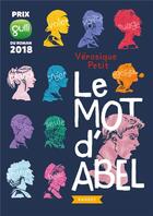 Couverture du livre « Le mot d'Abel » de Veronique Petit aux éditions Rageot