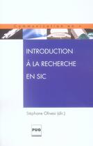 Couverture du livre « Introduction à la recherche en sic » de Olivesi S (Dir) aux éditions Pu De Grenoble