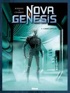 Couverture du livre « Nova genesis Tome 3 ; libre espace » de Pierre Boisserie et Eric Chabbert aux éditions Glenat