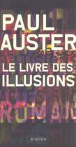 Couverture du livre « Le livre des illusions » de Paul Auster aux éditions Actes Sud