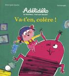 Couverture du livre « Va-t'en, colere ! » de Gaudrat/Benaglia aux éditions Bayard Jeunesse